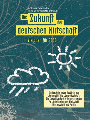 cover image of Die Zukunft der deutschen Wirtschaft